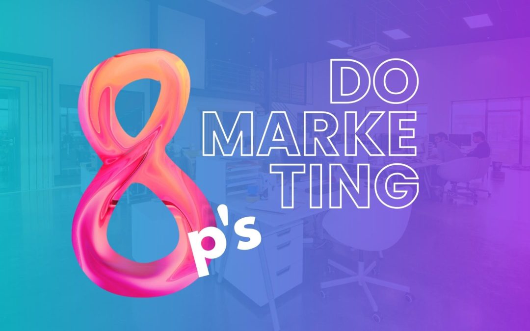 OS 8 P’S DO MARKETING DIGITAL – Mix de Marketing